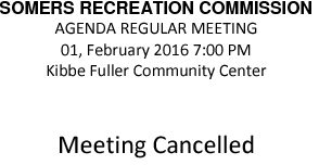 Icon of 20160201 Rec Commission Meeting Cancelled